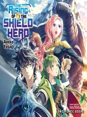 cover image of The Rising of the Shield Hero Volume 06